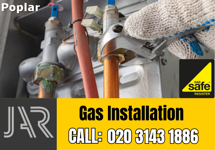 gas installation Poplar